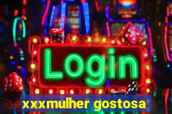 xxxmulher gostosa